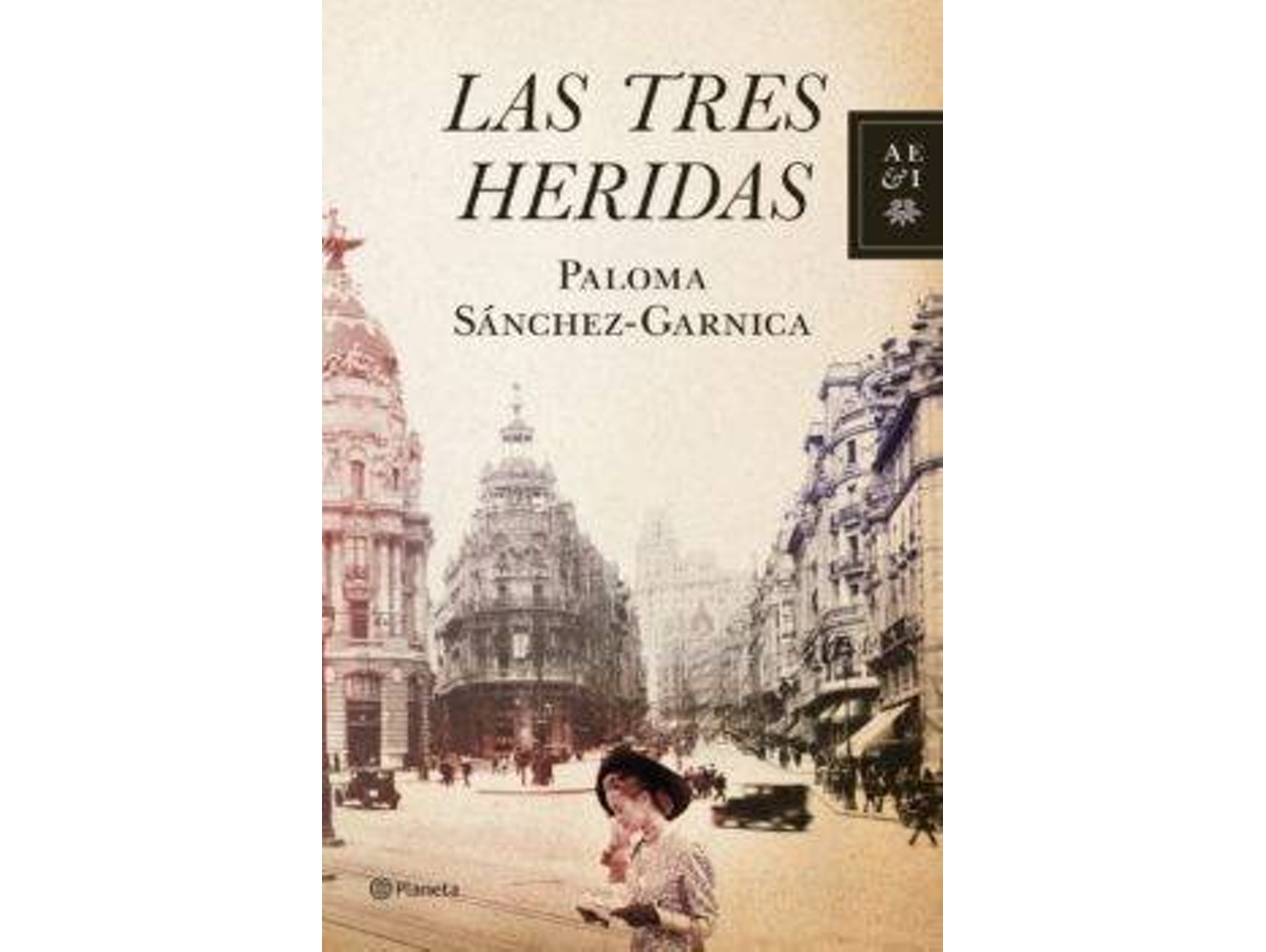 Libro Las Tres Heridas de Paloma Sanchez-Garnica (Año de edición - 2012)