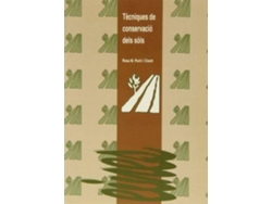 Libro Tã¨Cniques De Conservaciã³ De Sã²Ls de Rosa María Poch Claret