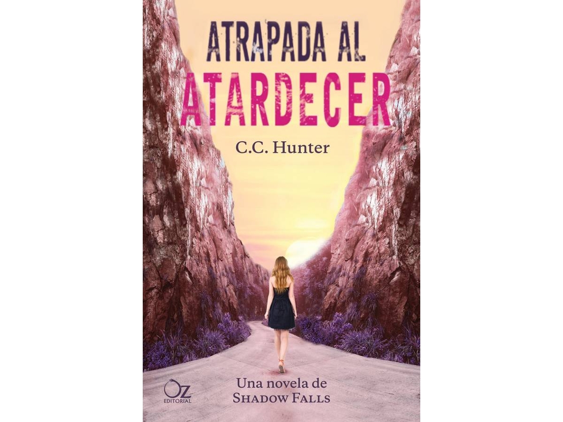 Libro Atrapada Al Atardecer de C.C. Hunter (Español)