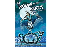 Libro The Woman in the Woods and Other North American Stories (Inglés)