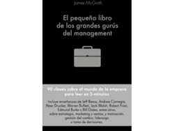 Libro El Pequeño Libro De Los Grandes Gurús Del Management de Jim Mcgrath (Español)