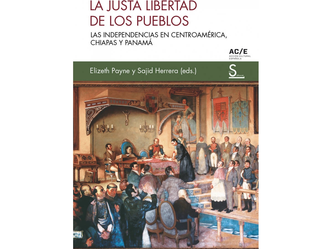 Libro La Justa Libertad De Los Pueblos de Elizeth Payne (Español)