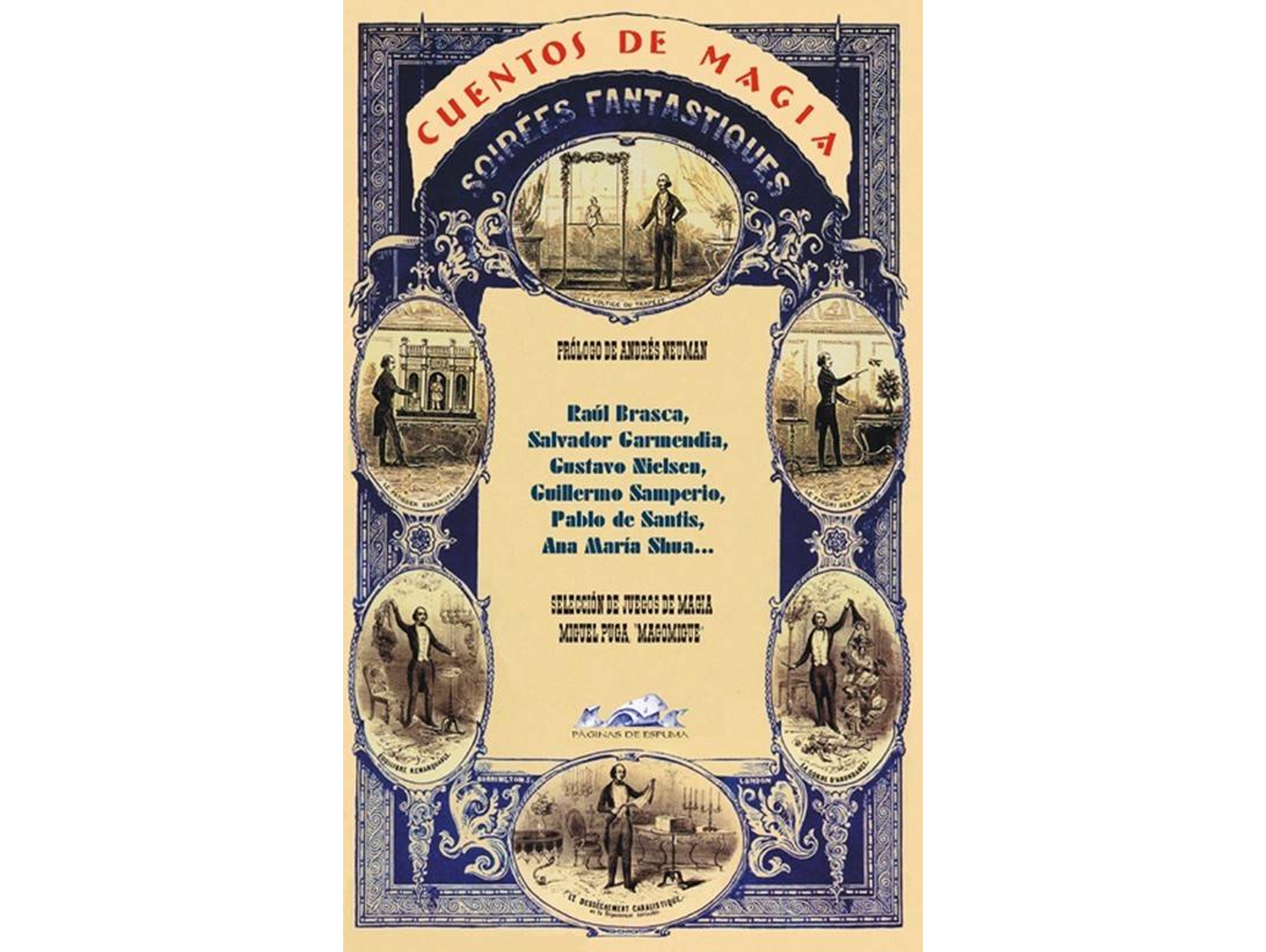Libro Cuentos De Magia de Andres Neuman, Salvador Garmendia (Español)