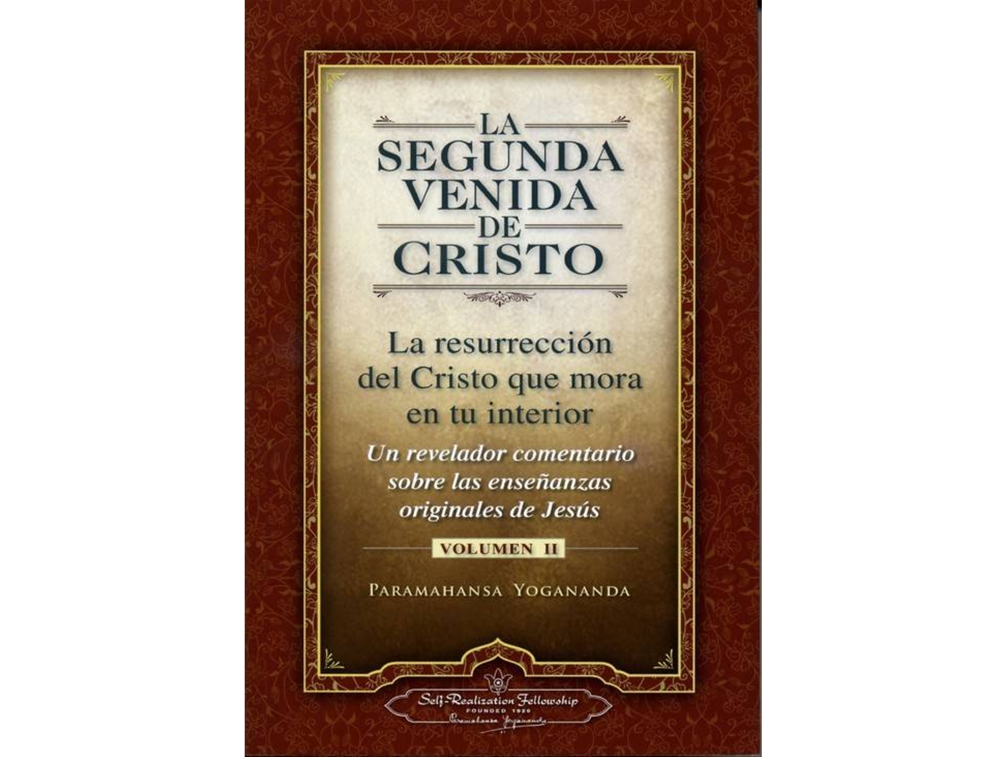 Libro La Segunda Venida De Cristo de Paramahansa Yogananda (Español)