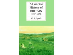 Concise History of Britain, 1707–1975