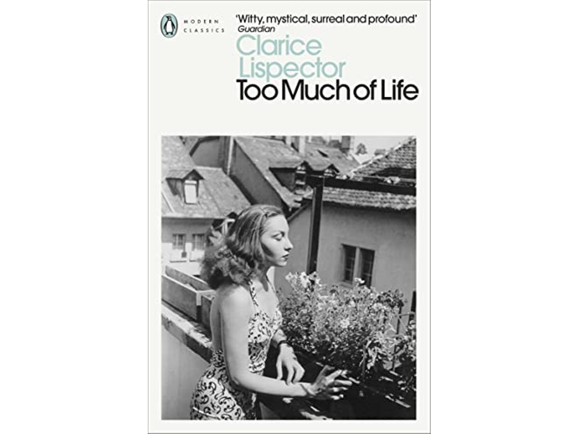 Too Much of Life