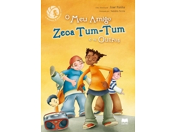 Libro O Meu Amigo Zeca Tum-Tum de José Fanha (Portugués - Tapa Dura)