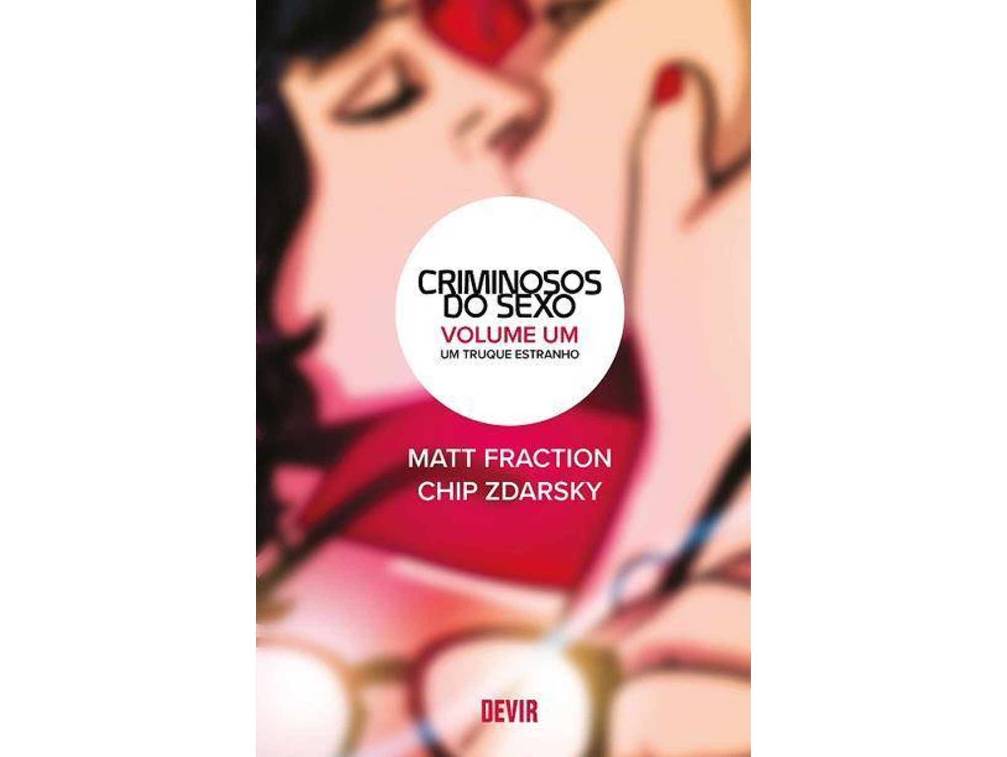 Libro UmTruque Estranho de Chip Zdarsky e Matt Fraction (Portugués)