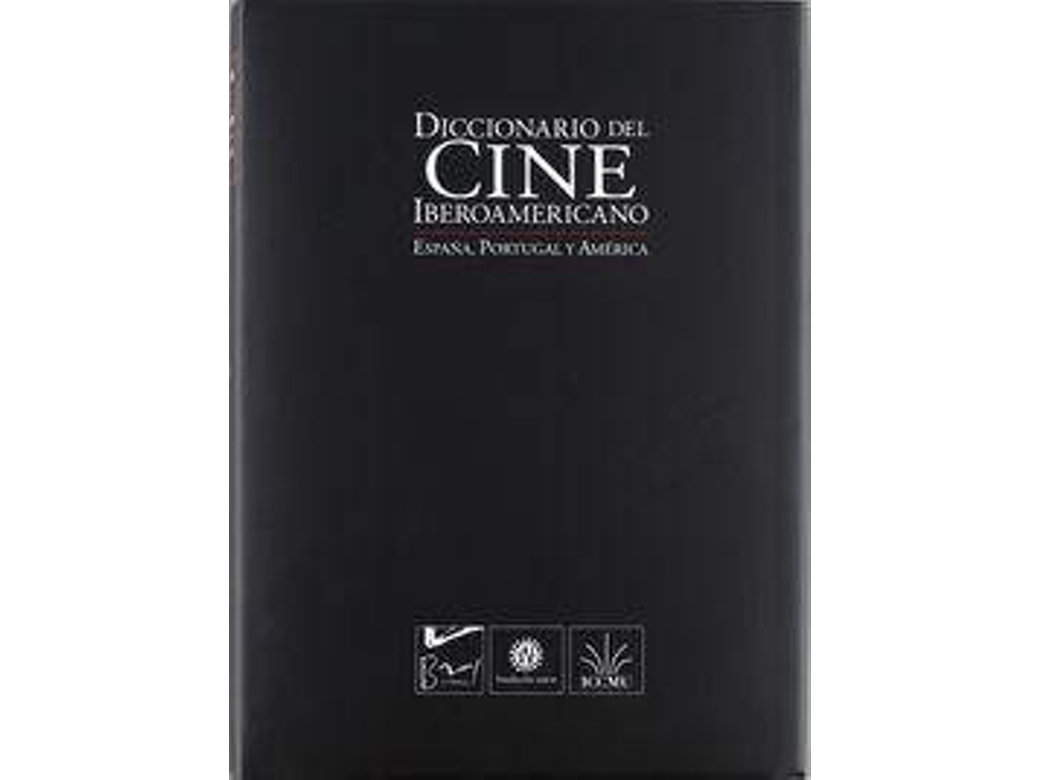 Libro Diccionario Cine Iberoamericano de Director de Portugal / Giroud Iván Director de América / Heredero Carlos F Bénard da Costa Joao (Español)