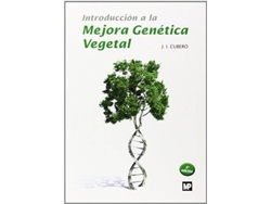 Libro Introduccion A La Mejora Genetica Vegetal de Jose Ignacio Cubero (Español)