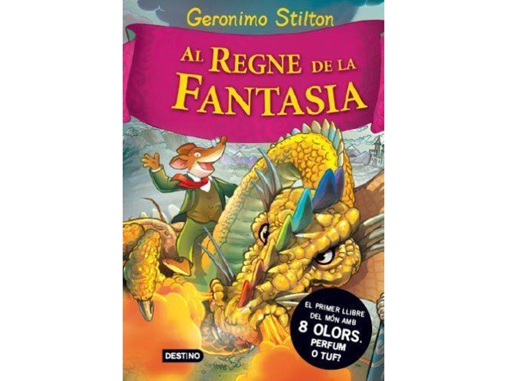 Libro Al regne de la fantasia de Geronimo Stilton (Español - Tapa Dura)