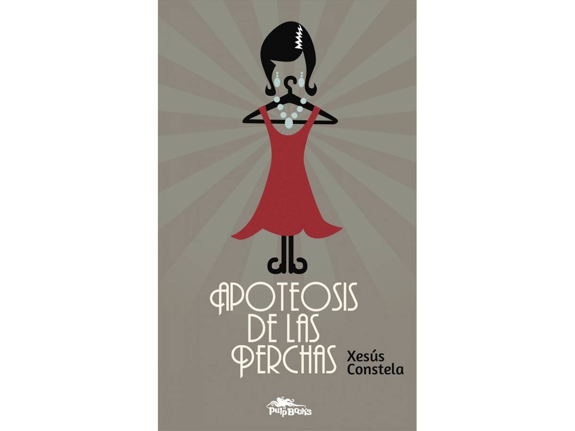 Libro Apoteosis De Las Perchas de Xesús Constela Doce (Español)