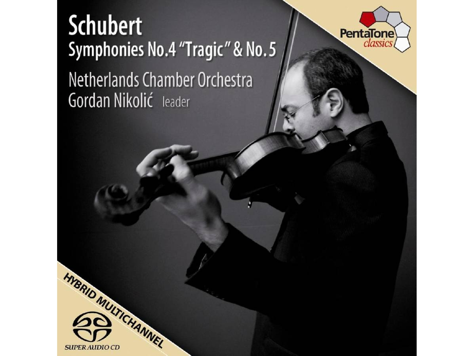 SACD Hybrid Nikolic,Gordan/Netherlands Chamber Orchestra - Sinfonien 4+5 (1 CDs)