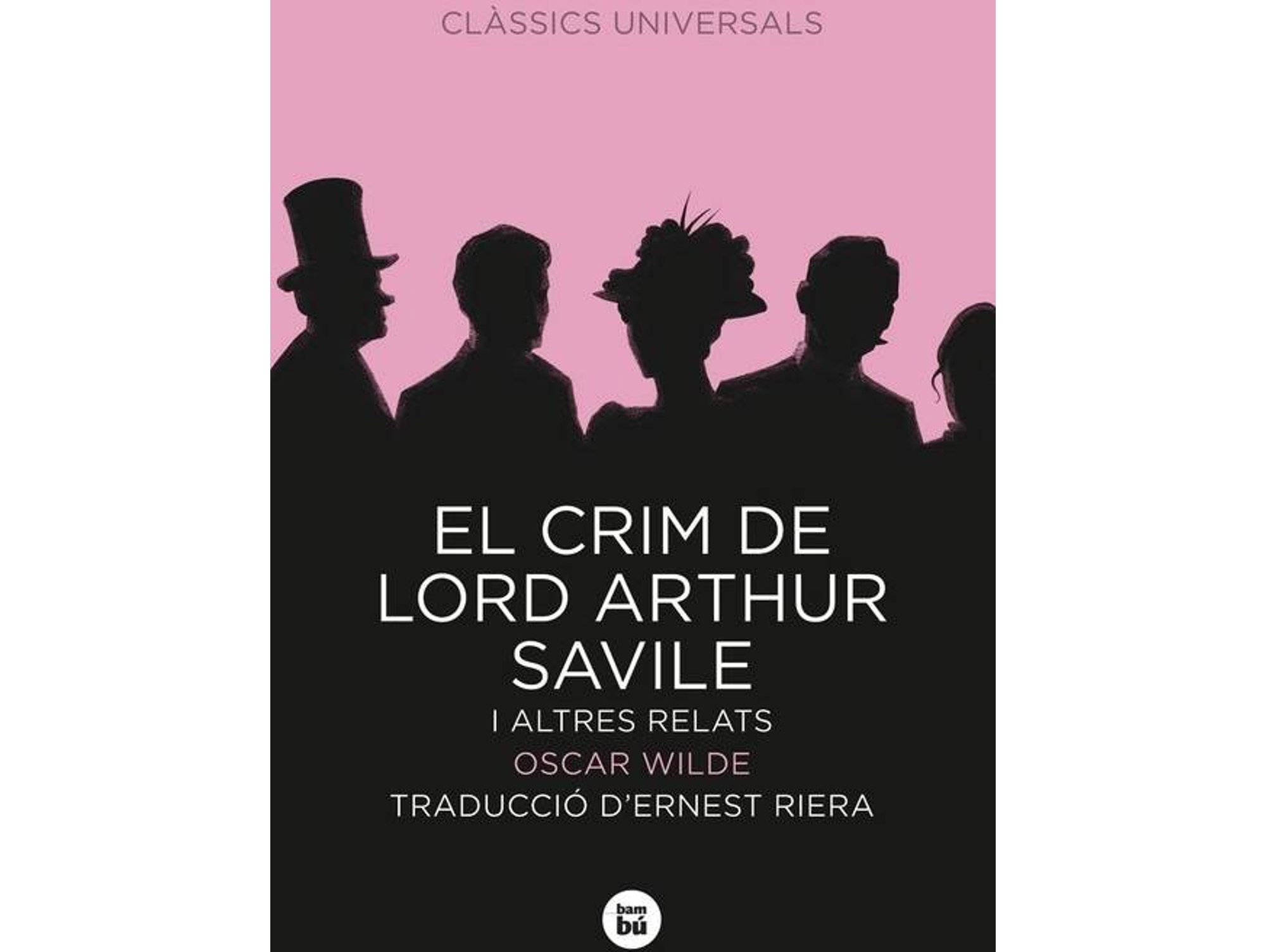 Libro El Crim De Lord Arthur Savile I Altres Relats de Oscar Wilde (Catalán)