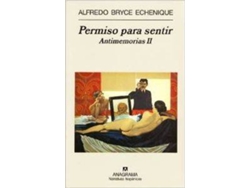 Libro Permiso Para Sentir de Alfredo Bryce Echenique (Español)