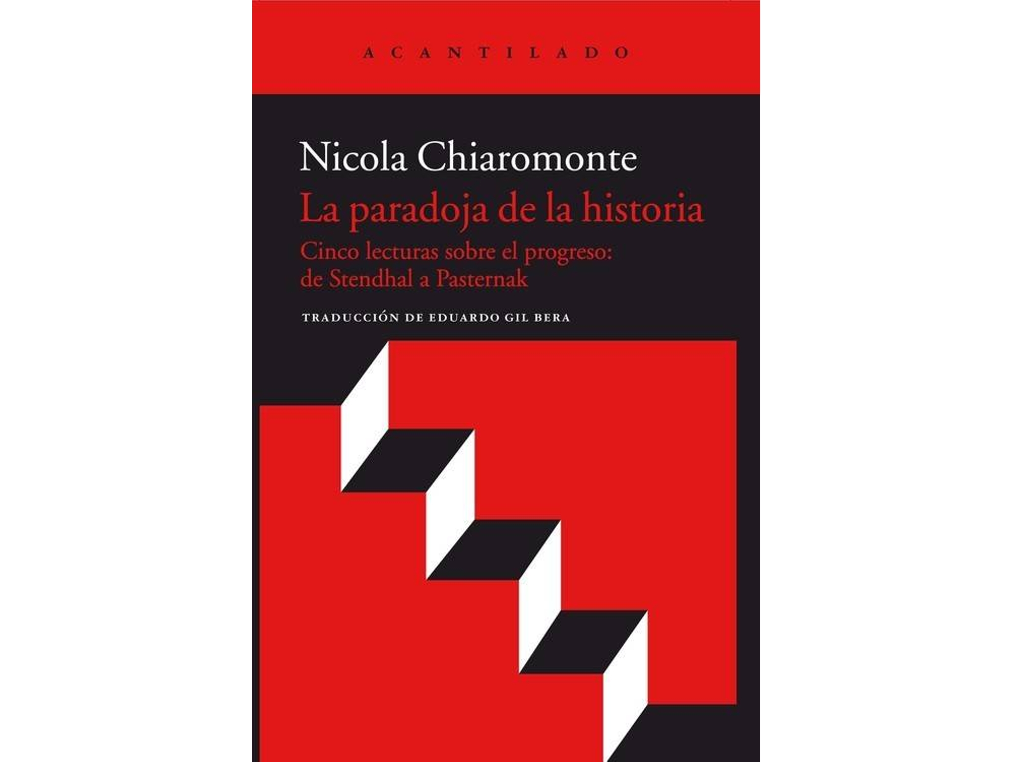 Libro La Paradoja De La Historia de Nicola Chiaromonte (Español)