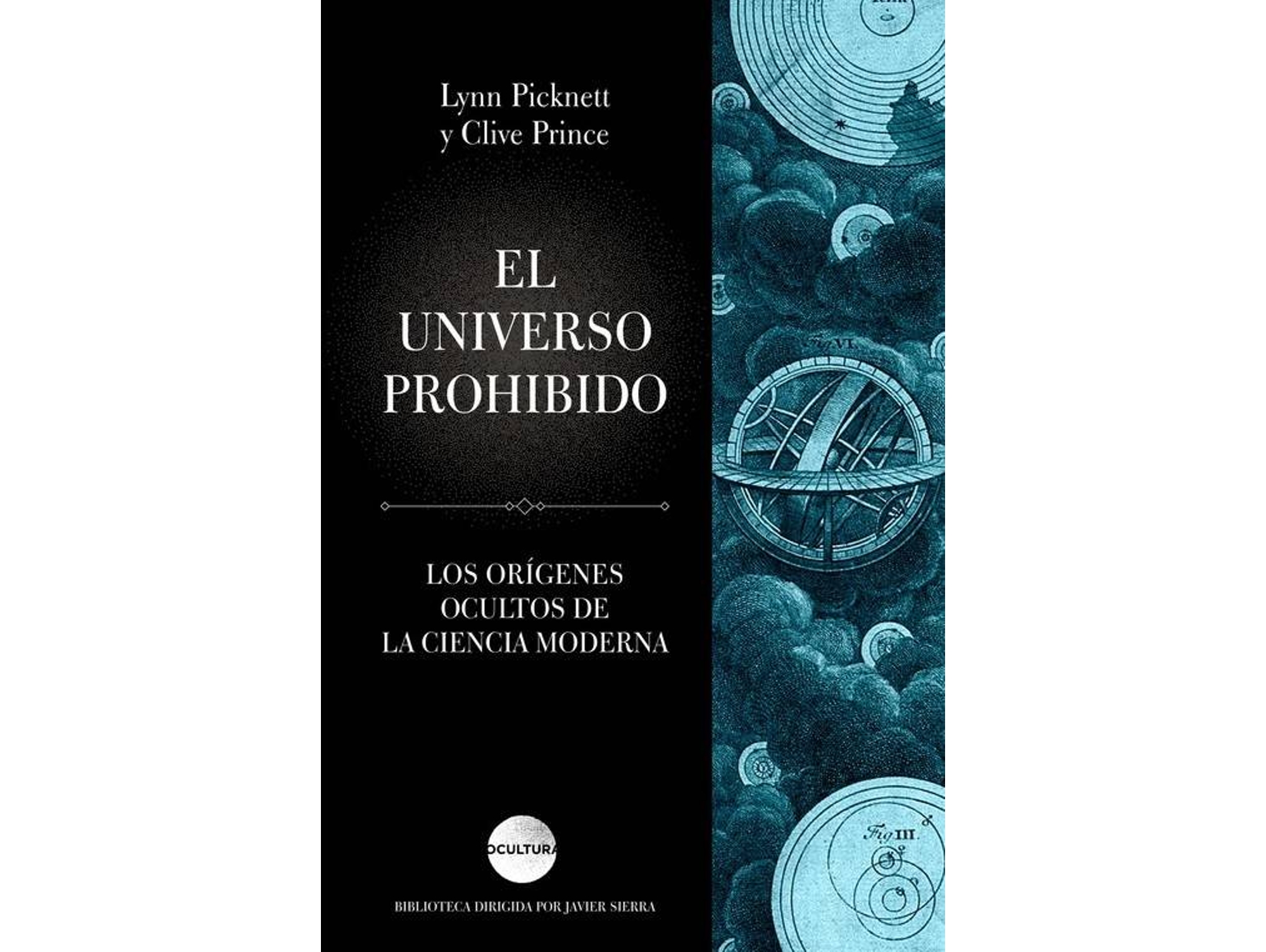Libro El Universo Prohibido de Clive Prince, Lynn Pickentt (Español)