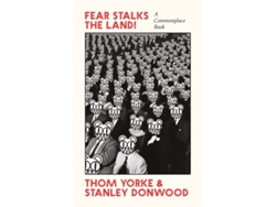 Libro Fear Stalks the Land! de Thom Yorke e Stanley Donwood (Inglés)