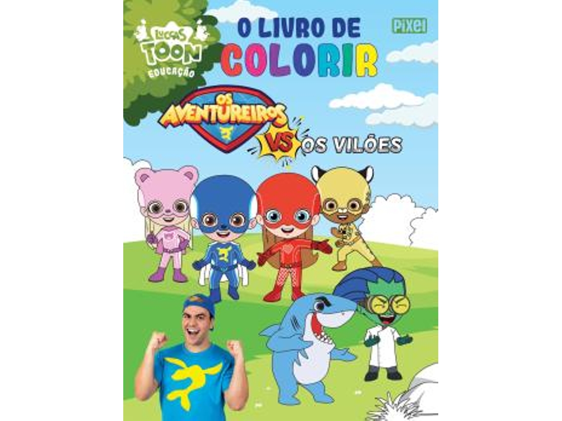Libro O Livro De Colorir Os Aventureiros Vs Os Viloes de Luccas Neto (Portugués)