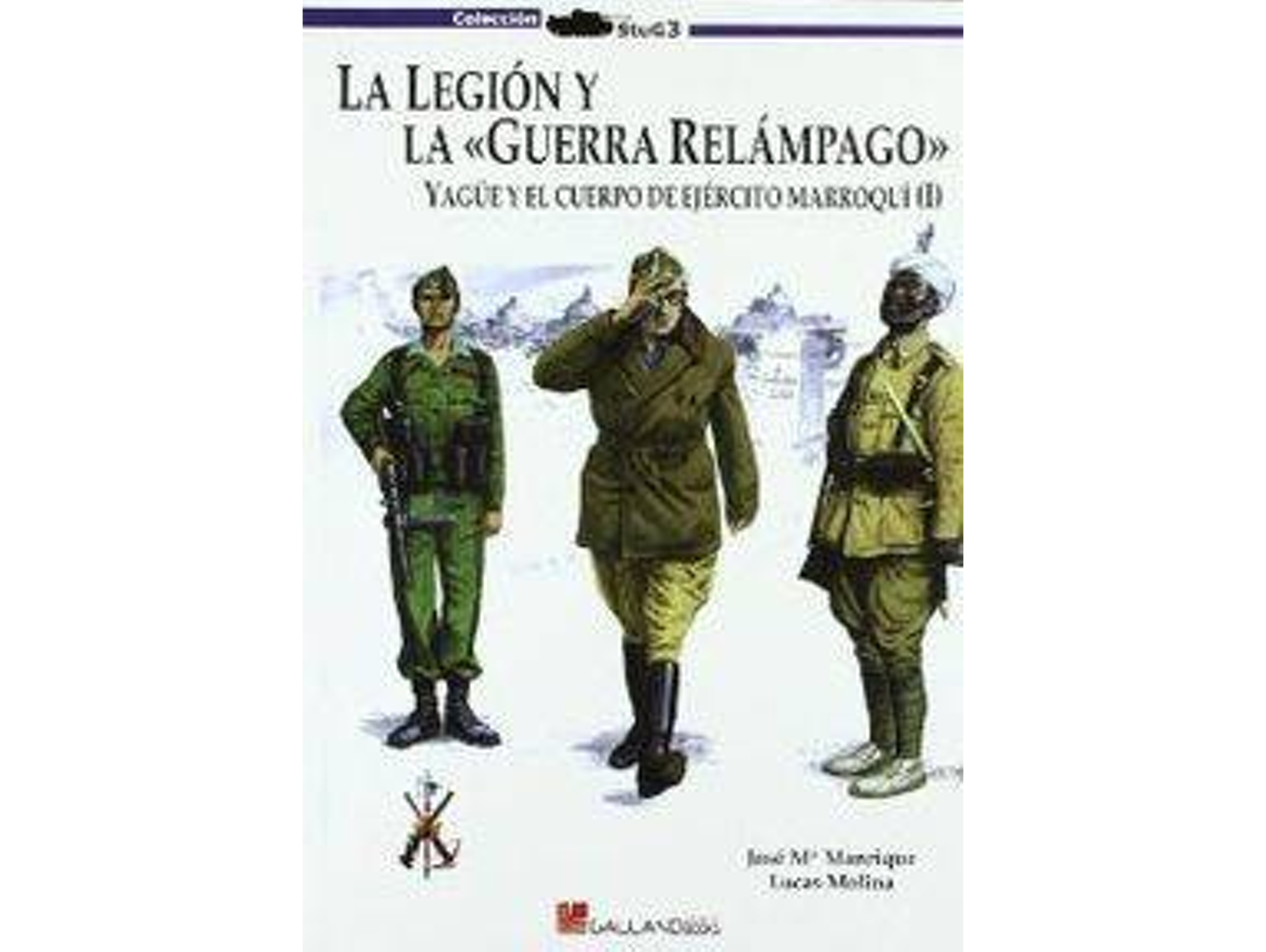 Libro Legion Y La Guerra Relampago, 1 de Jose Mª Manrique (Español)