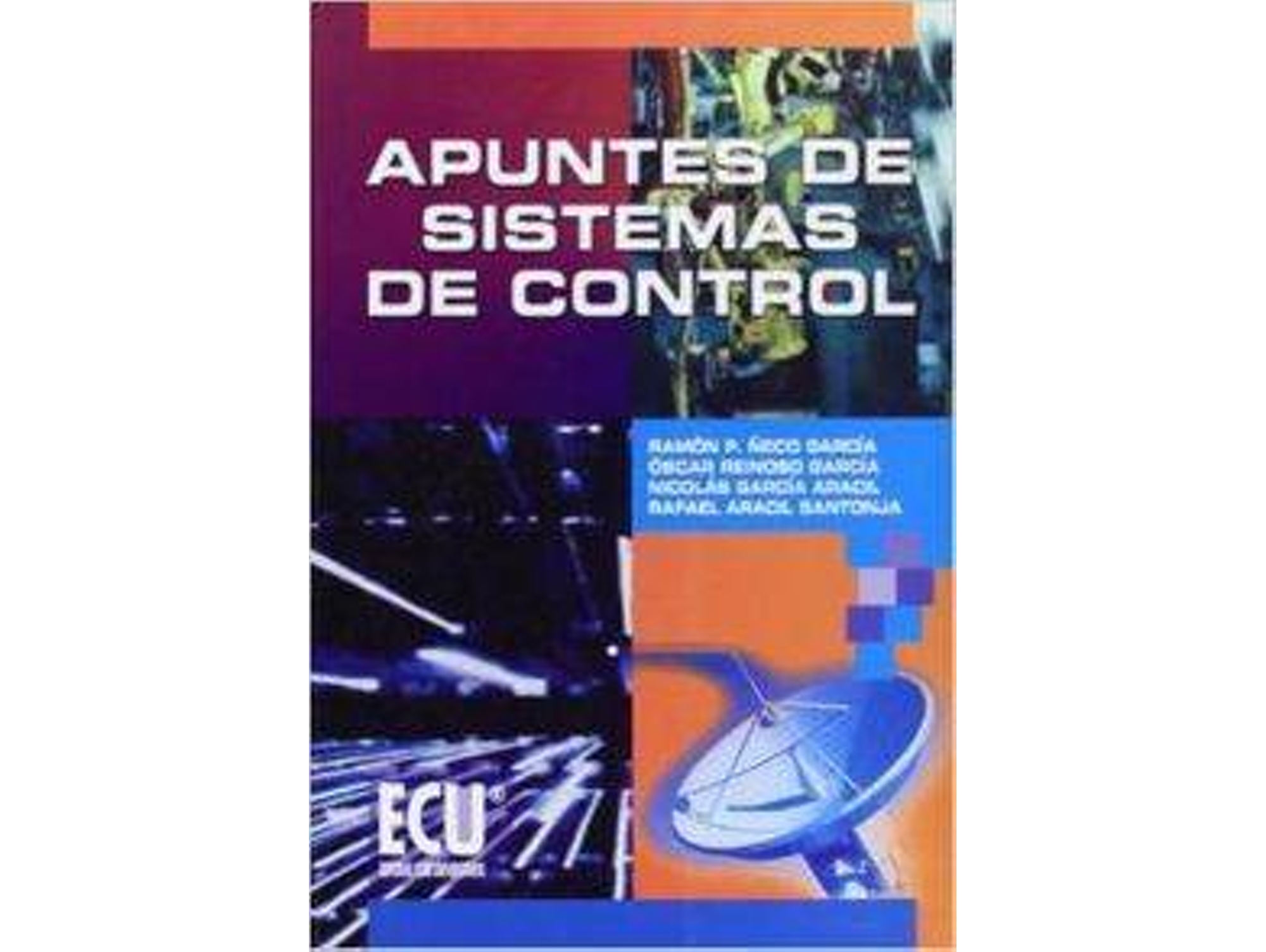 Libro Apuntes De Sistemas De Control de Ramón Pedro Ñeco García (Español)