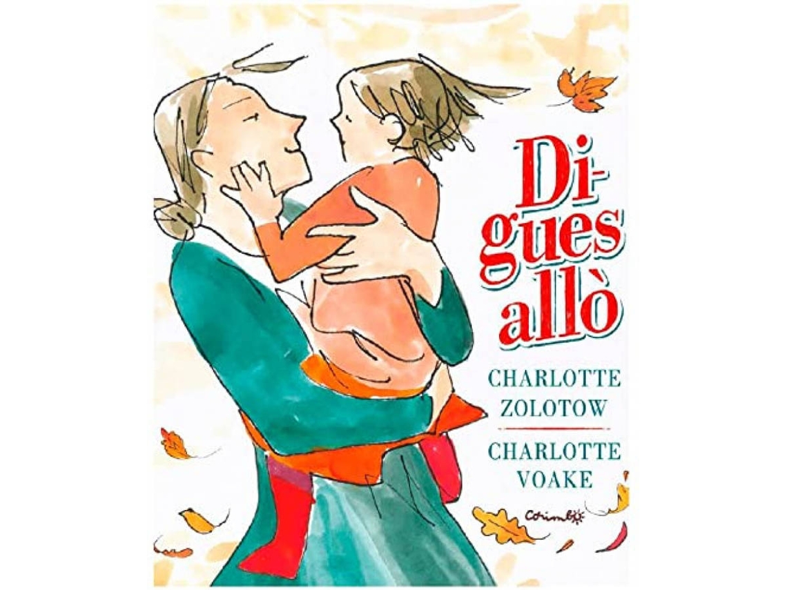 Libro Digues Alló! de Charlotte Zolotov (Catalán)
