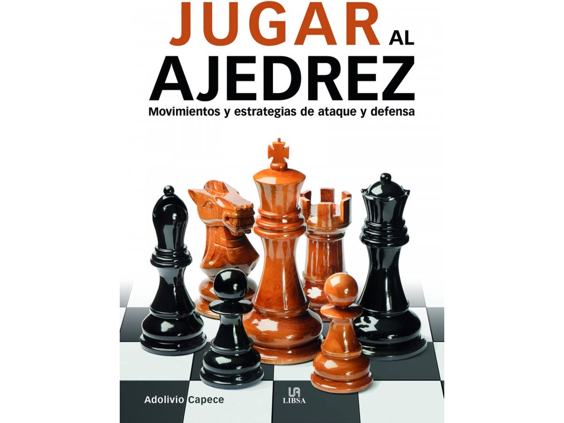 Libro Jugar Al Ajedrez de Adolivio Capece (Español)