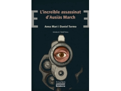 Libro L'Increïble Assassinat D'Ausiàs March de Daniel Tormo Anna Marí (Catalán)