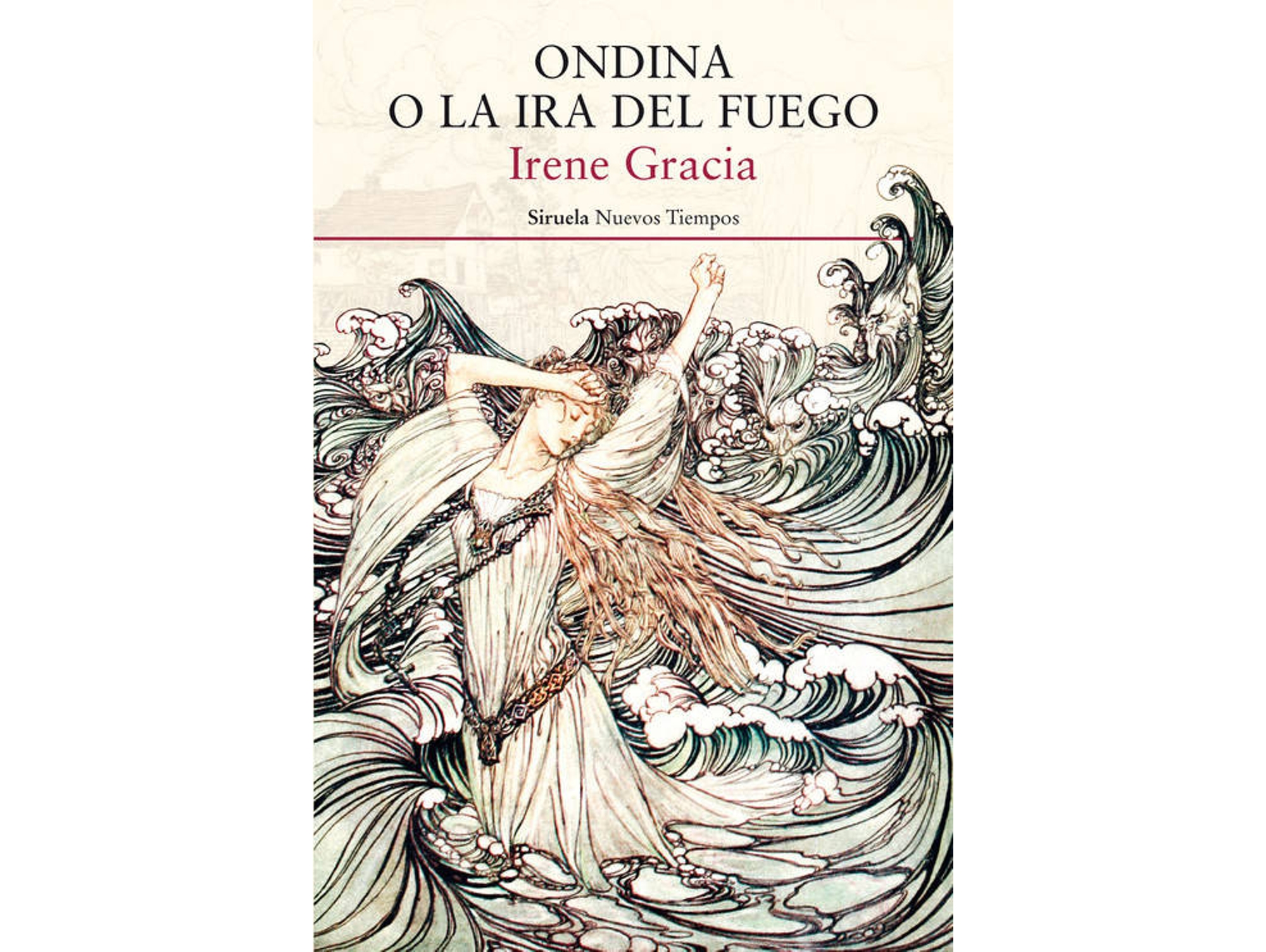 Libro Ondina O La Ira Del Fuego de Irene Gracia (Español)