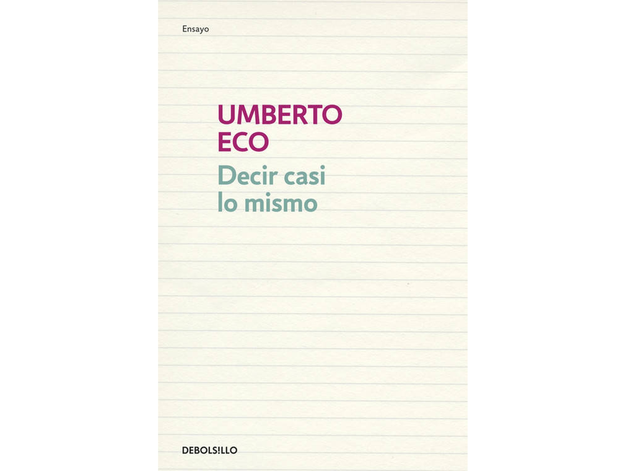 Libro Decir Casi Lo Mismo de Umberto Eco (Español)
