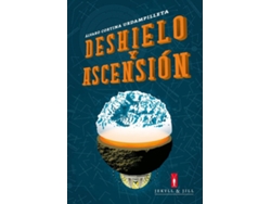 Libro Deshielo Y Ascensión de Cortina Urdampilleta Álvaro (Español)