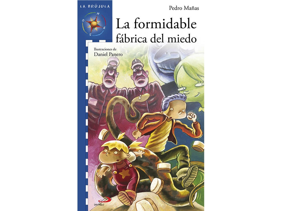 Libro La Formidable Fábrica Del Miedo de Pedro Maìas (Español)