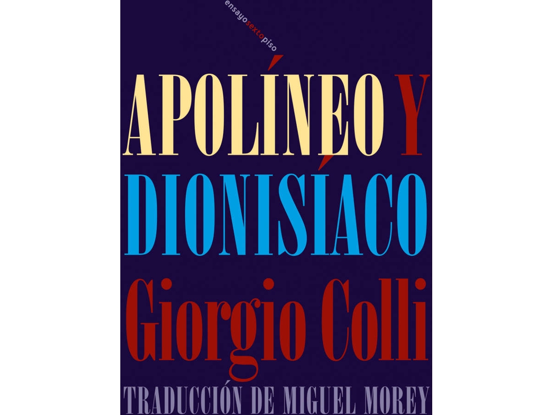 Libro Apolíneo Y Dionisíaco de Giorgio Colli (Español)