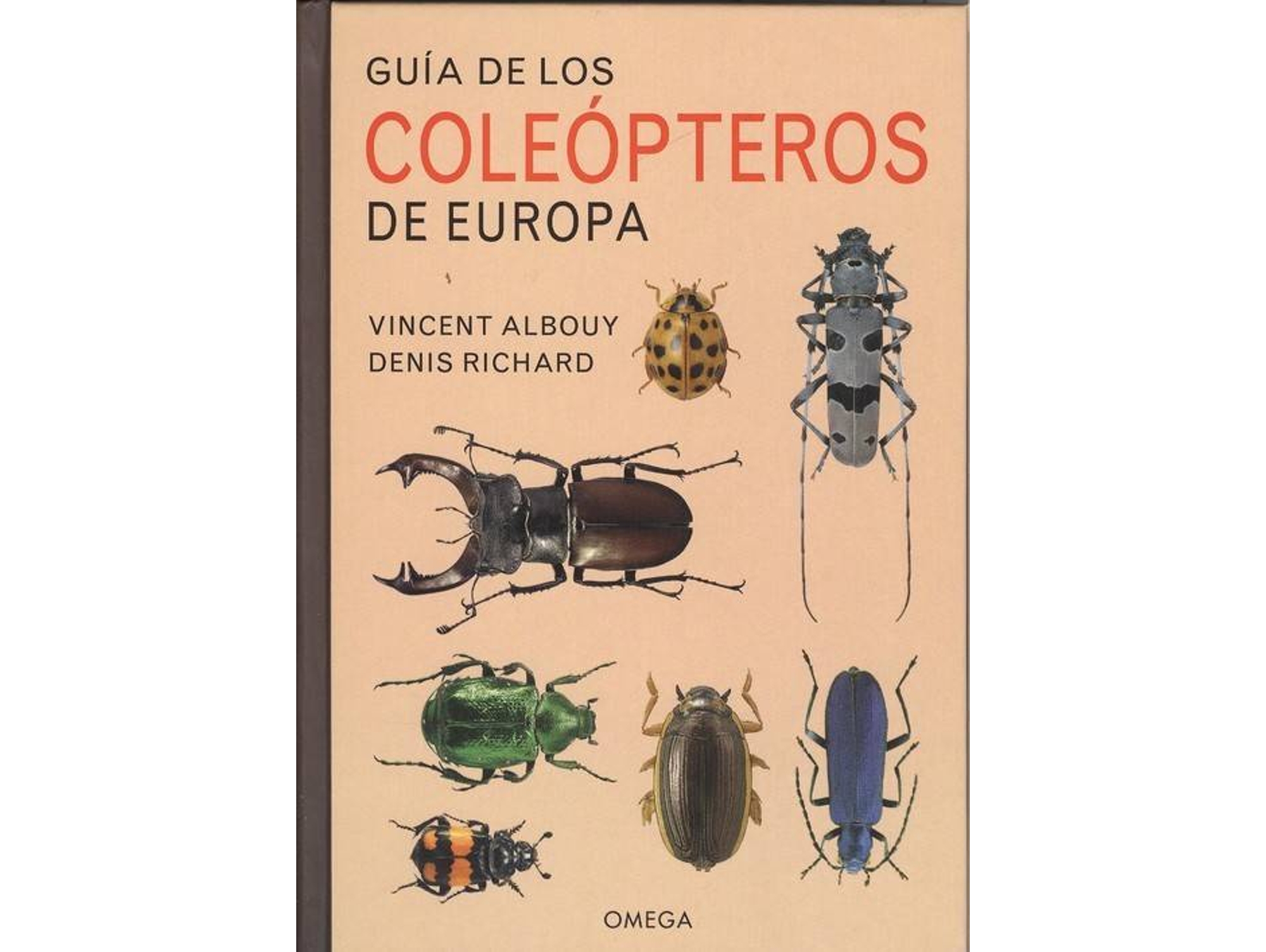 Libro Guía De Los Coleopteros De Europa de Denis Richard e Vincent Albouy (Español)