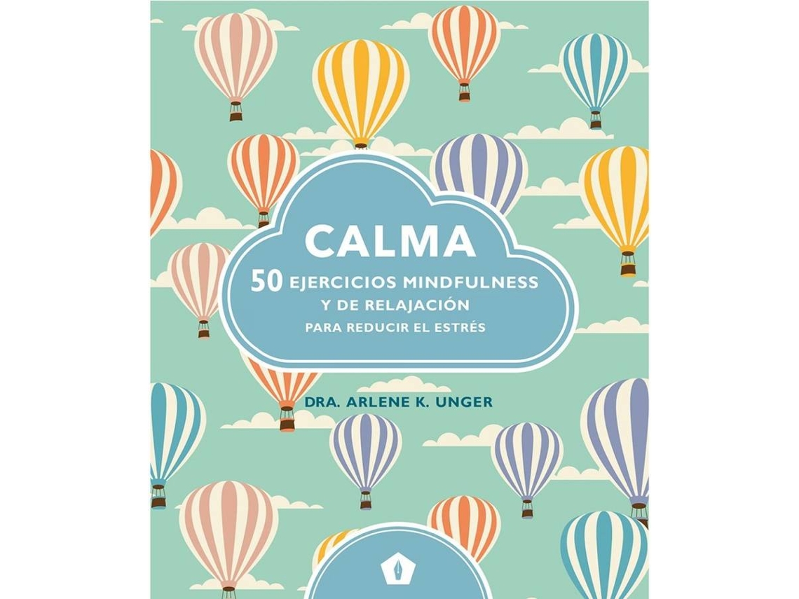 Libro Calma de Arlene K Unger (Español - Tapa Dura)