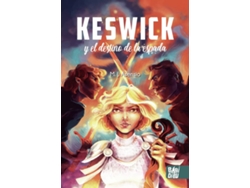 Libro Keswick Y El Destino De La Espada de M.J. Asensio (Español)