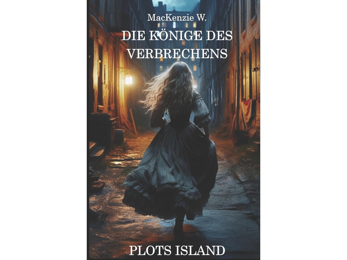 Libro Die Könige des Verbrechens Plots Island de MacKenzie W (Inglés)