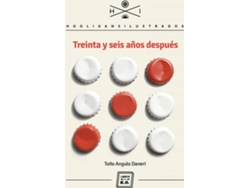 Libro Treinta Y Seis Años Despuès de Toño Angulo Daneri (Español)