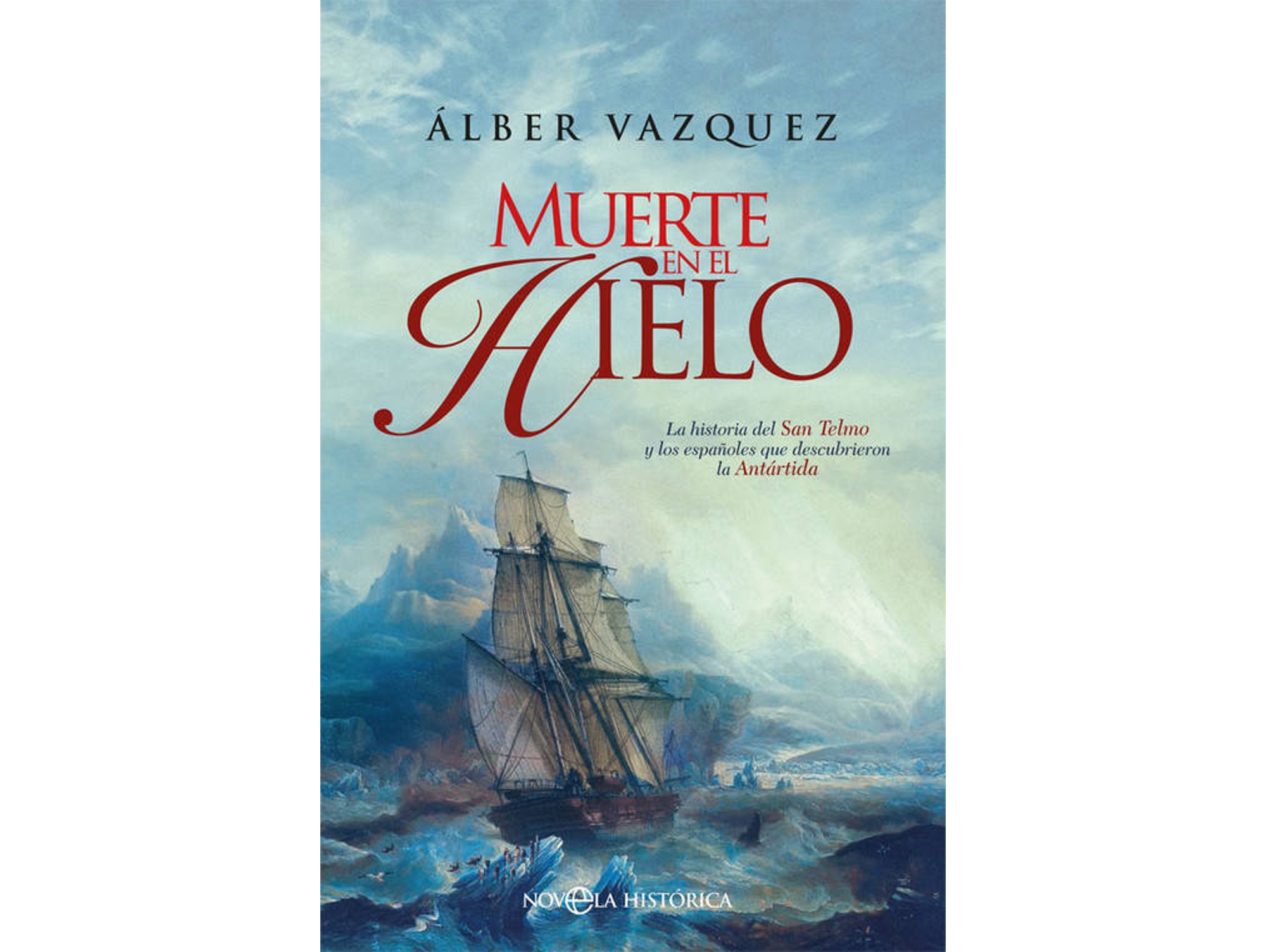 Libro Muerte En El Hielo de Alber Vázquez (Español)