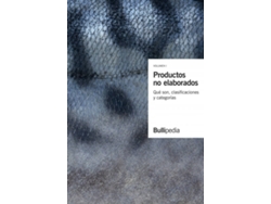 Libro Productos No Elaborados de Elbullifoundation (Español)