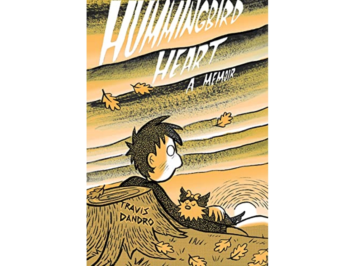 Libro Hummingbird Heart de Travis Dandro (Inglés)
