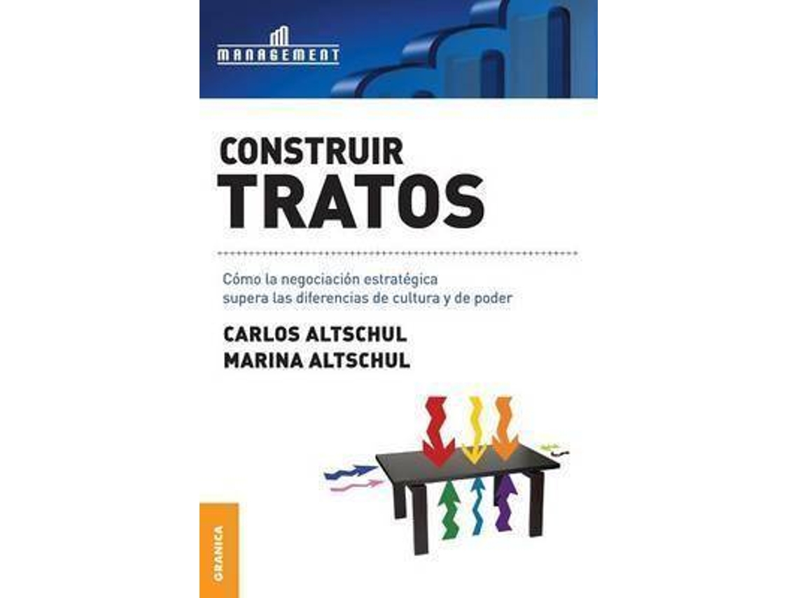 Libro Construir Tratos de Carlos Altschul| Marina Altschul (Español)