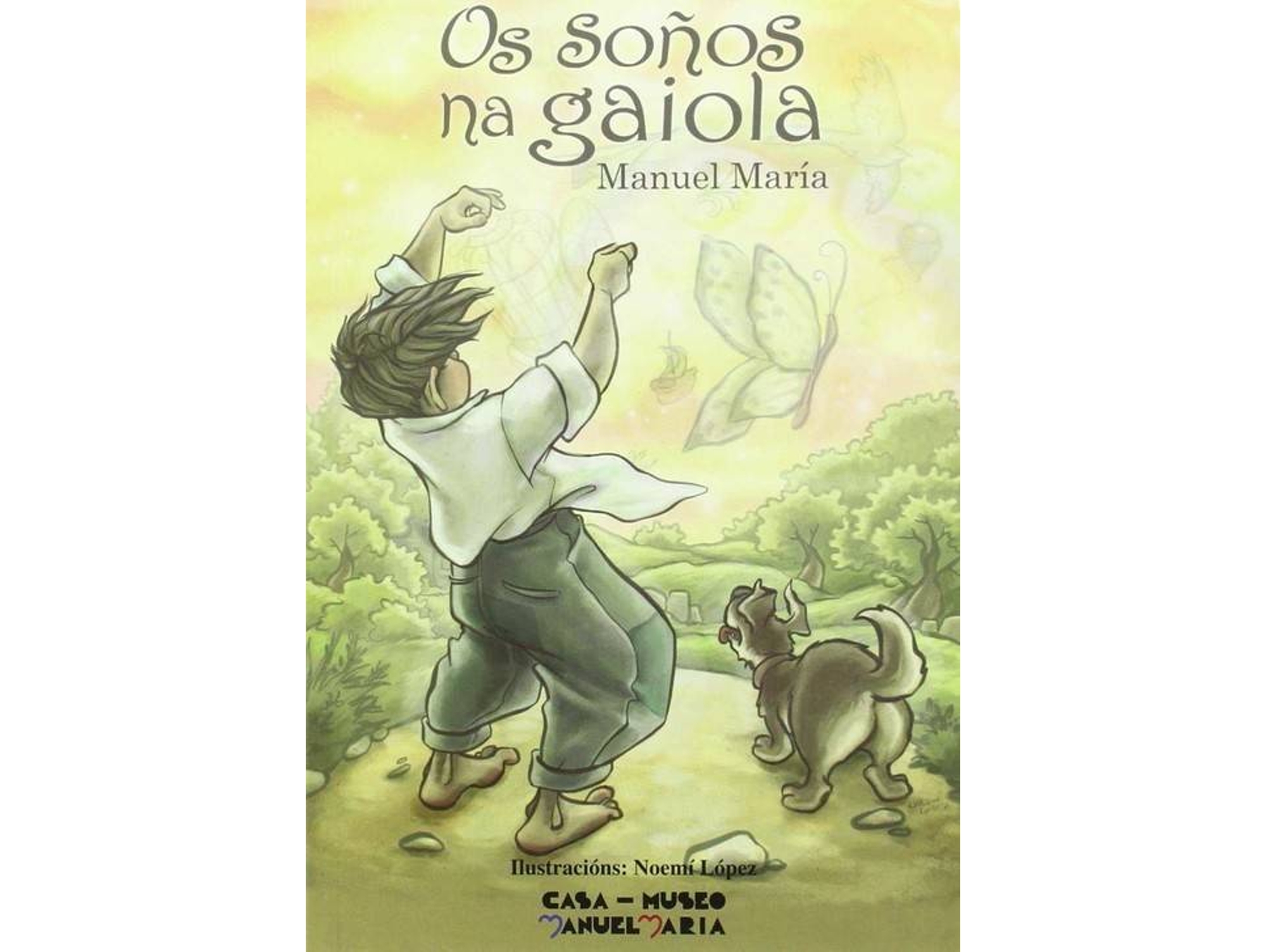 Libro Os Soños Na Gaiola de Manuel María