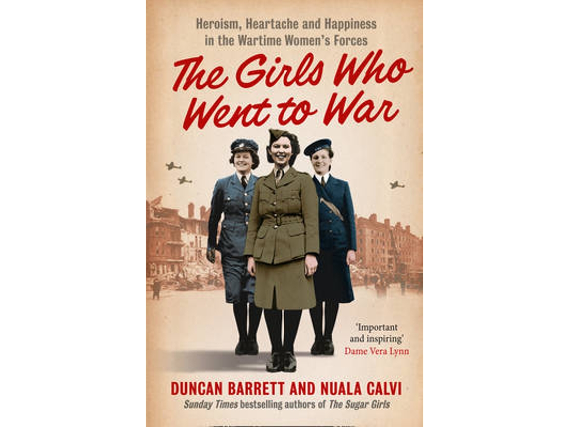 Livro the girls who went to war de duncan barrett (inglês)