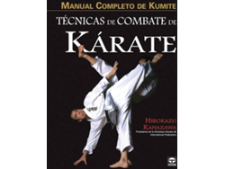 Libro Manual Completo De Kumite. Tecnicas De Combate De Karate de Hirokazu Kanazawa (Español)