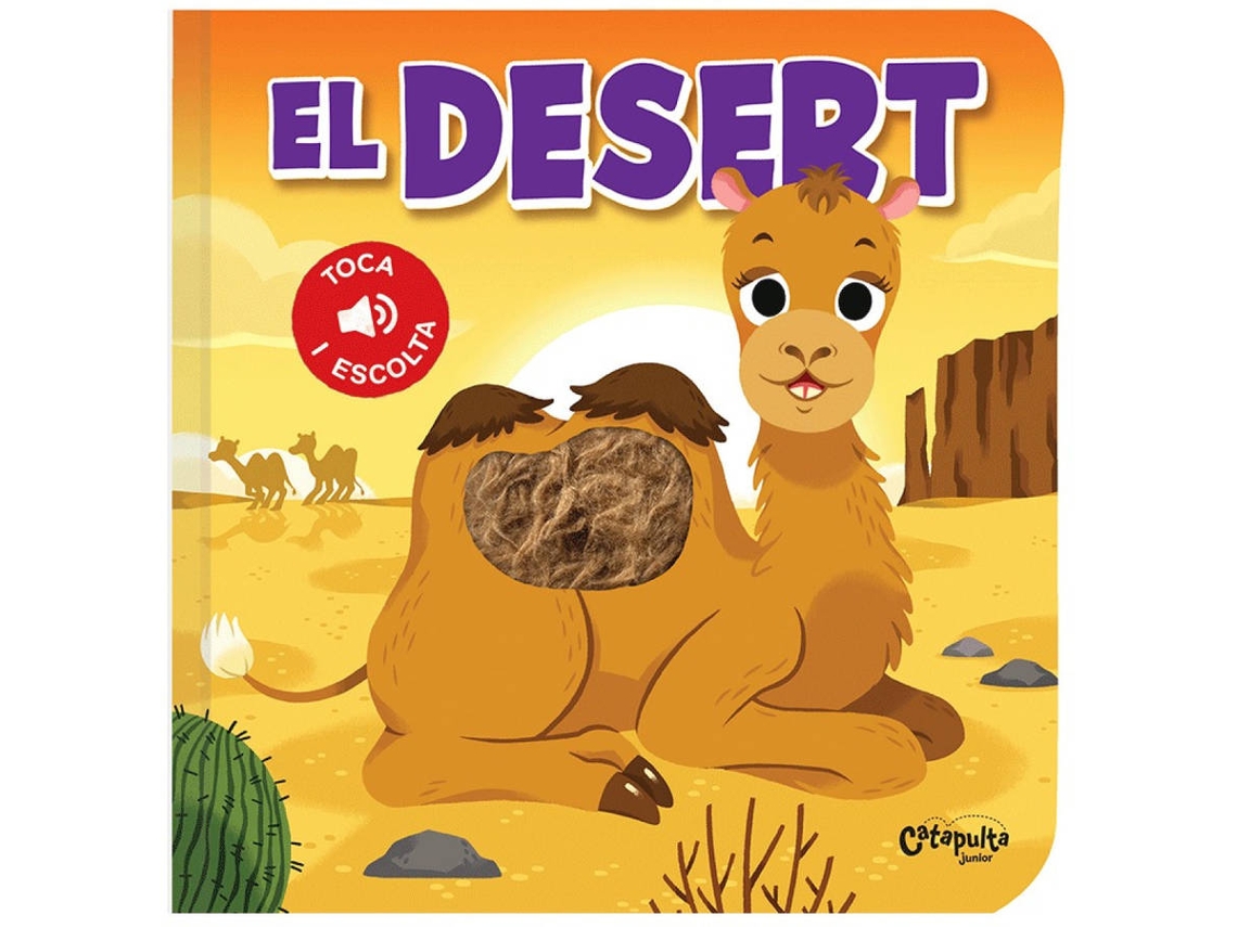Libro El Desert - Toca I Escolta de Els Editors De Catapulta (Catalán)