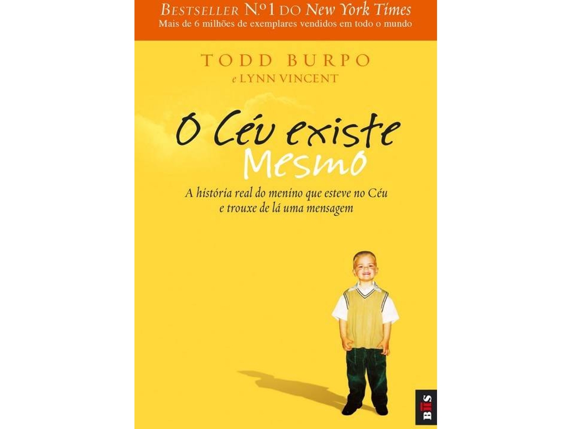 Libro Bis - O Céu Existe Mesmo de Todd Burpo