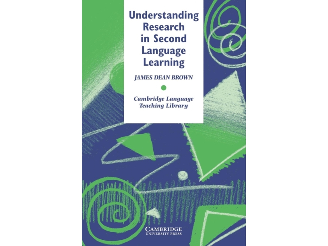 Understanding Research in Second Language Learning