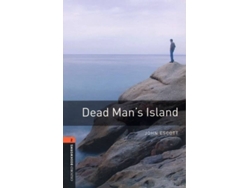 Libro Oxford Bookworms Library Level 2 Dead Mans Island de John Escott (Inglés)