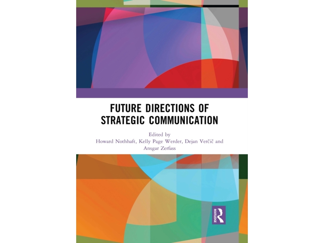 Libro Future Directions of Strategic Communication (Inglés)